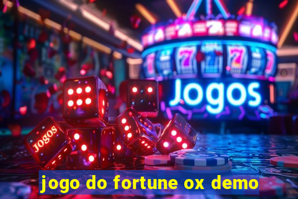 jogo do fortune ox demo